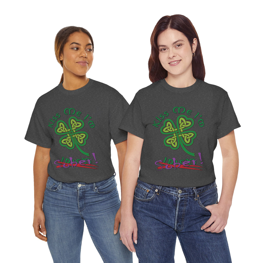 Kiss Me I'm Sober T-Shirt | Shamrock on Neutral Colors