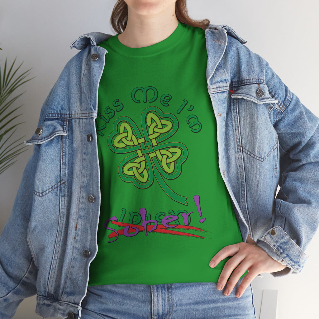 Kiss Me I'm Sober T-Shirt | Shamrock on Greens