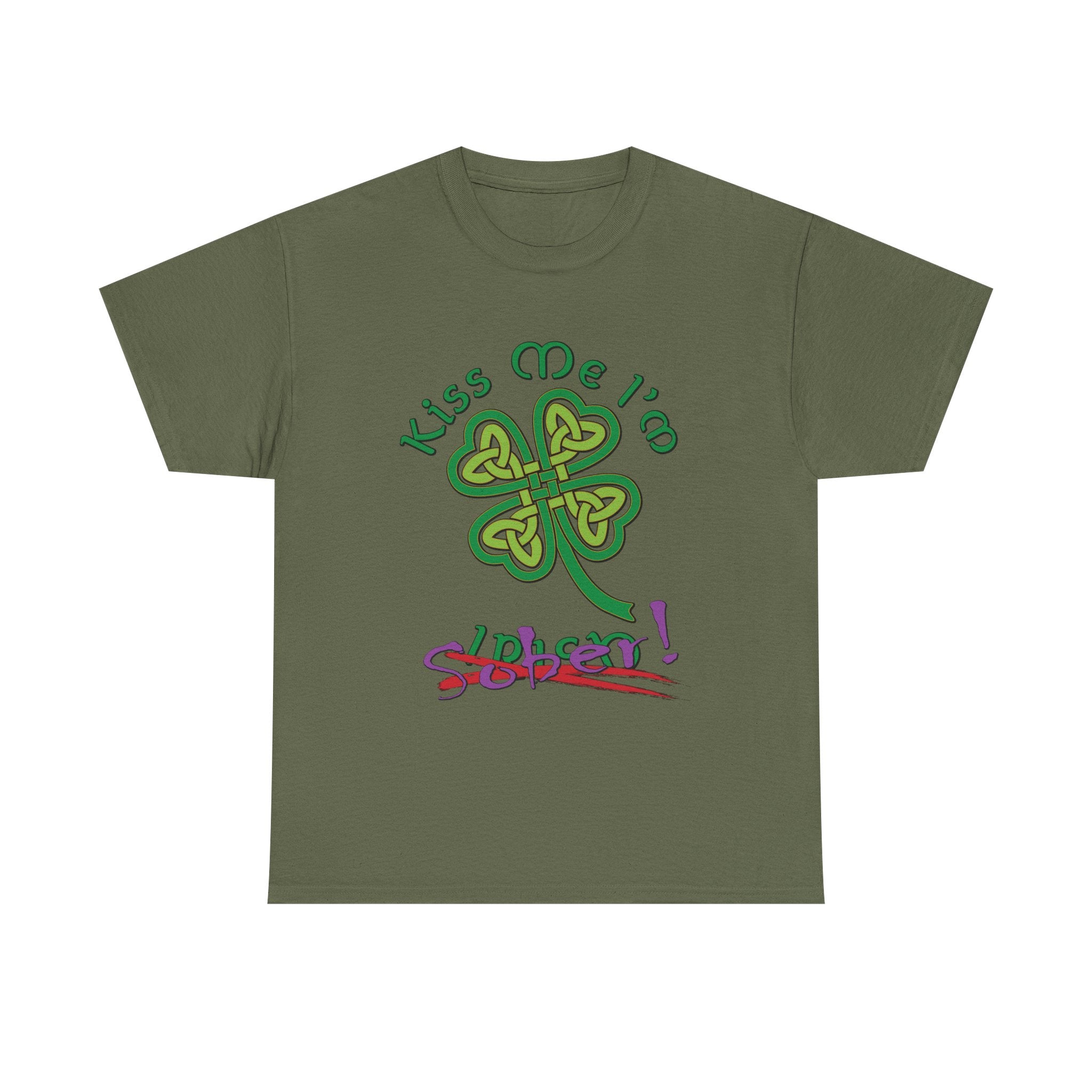 Kiss Me I'm Sober T-Shirt | Shamrock on Greens