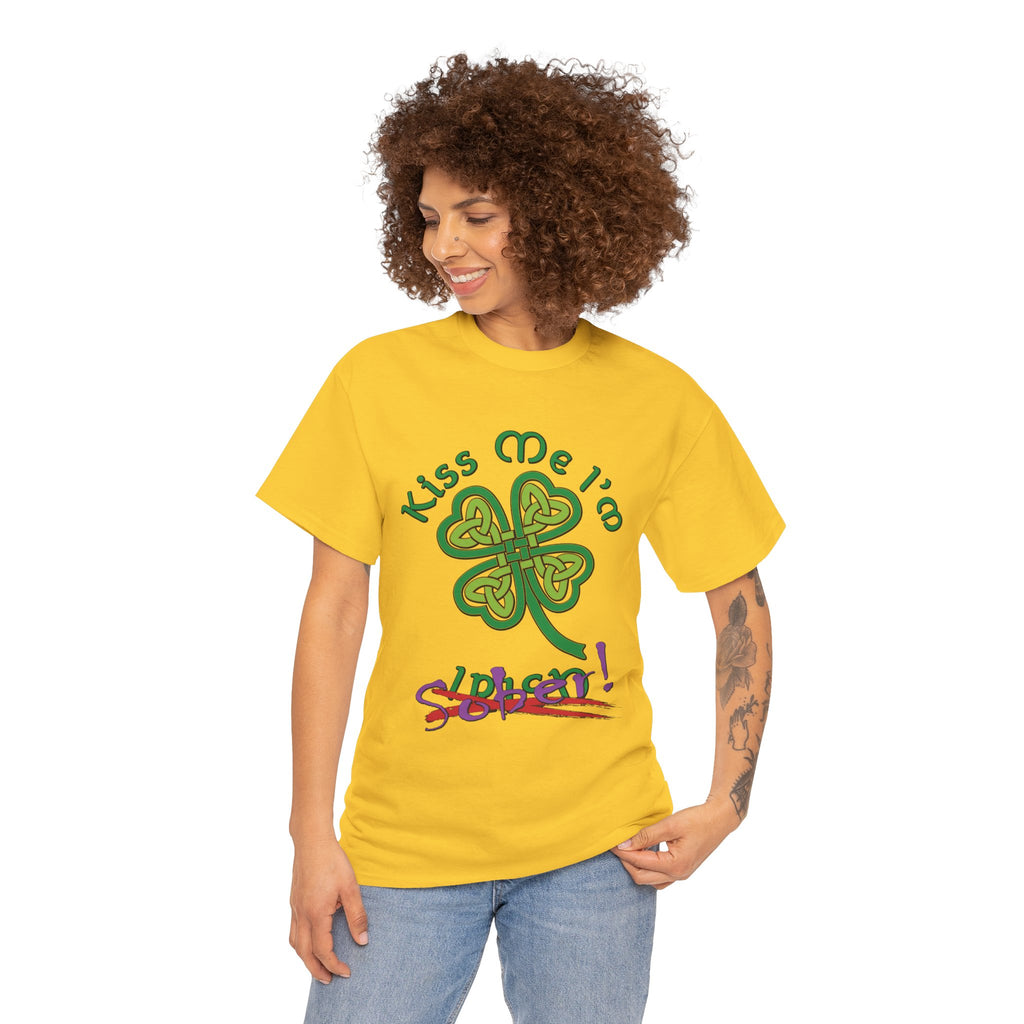 Kiss Me I'm Sober T-Shirt | Shamrock on Warm Colors