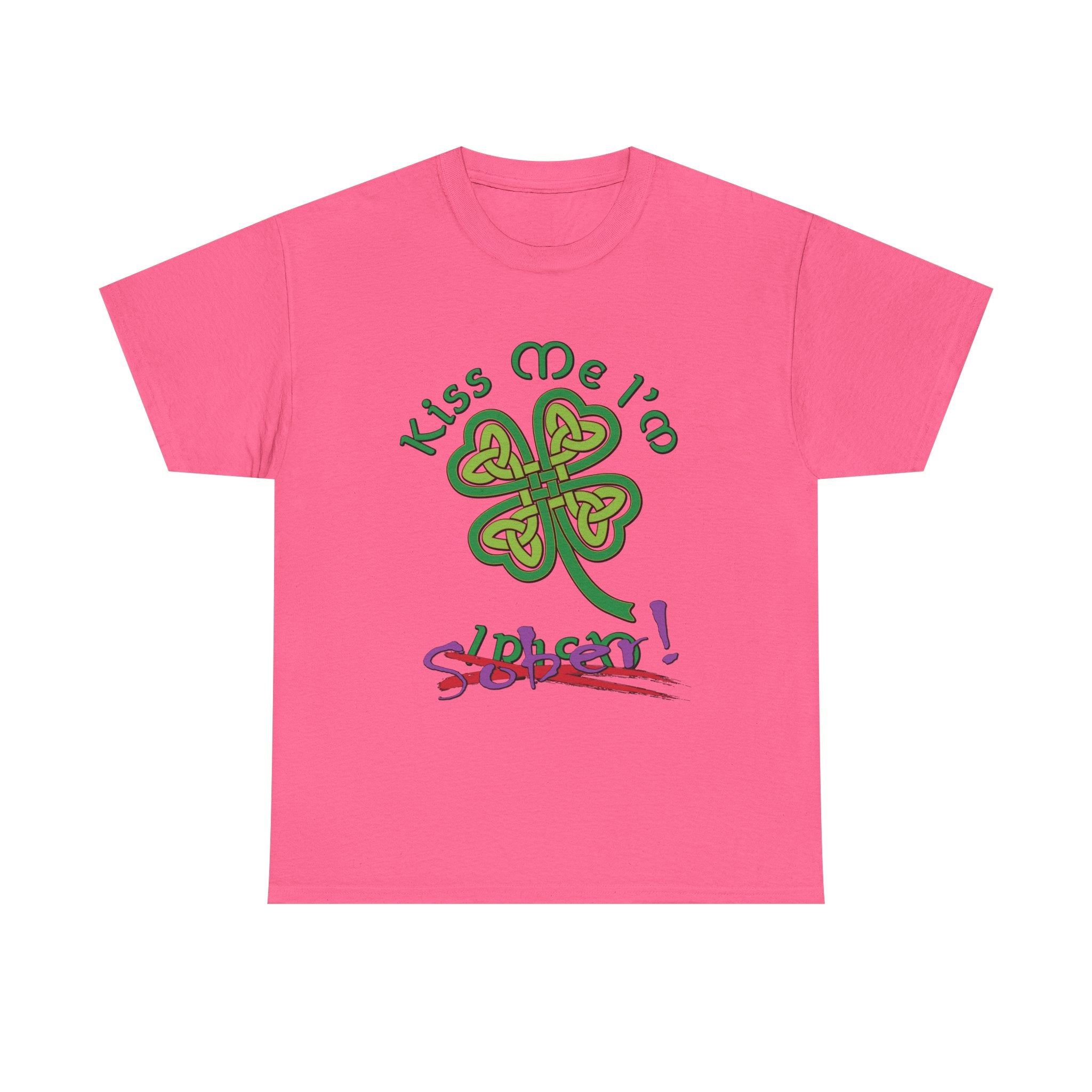 Kiss Me I'm Sober T-Shirt | Shamrock on Warm Colors