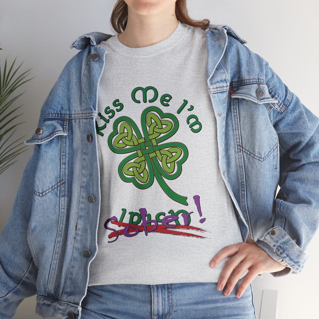 Kiss Me I'm Sober T-Shirt | Shamrock on Neutral Colors