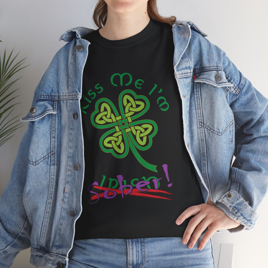Kiss Me I'm Sober T-Shirt | Shamrock on Neutral Colors