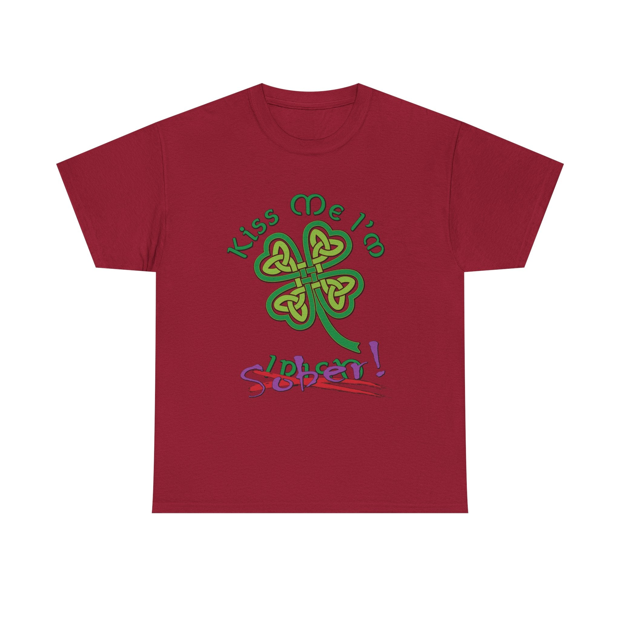 Kiss Me I'm Sober T-Shirt | Shamrock on Warm Colors