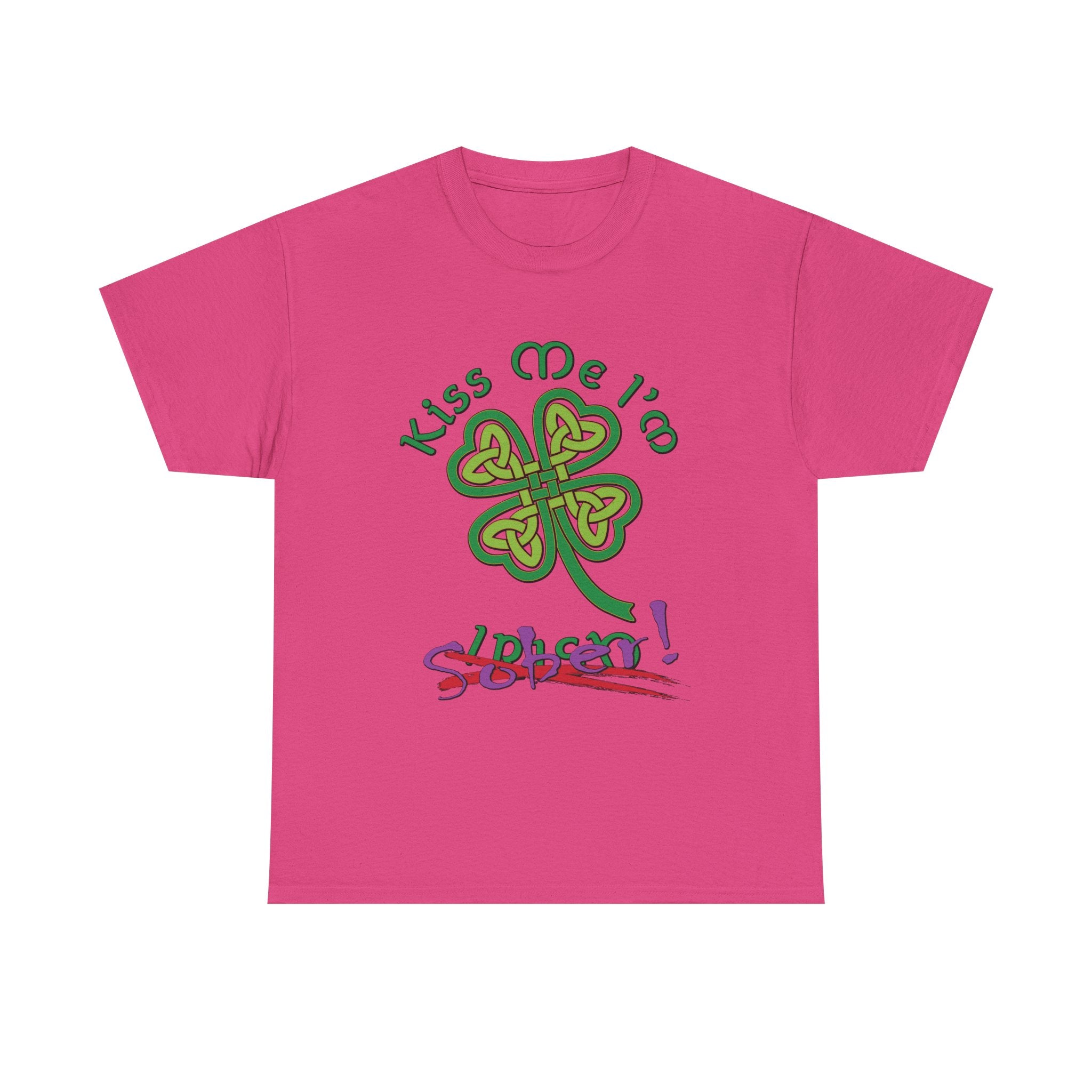 Kiss Me I'm Sober T-Shirt | Shamrock on Warm Colors