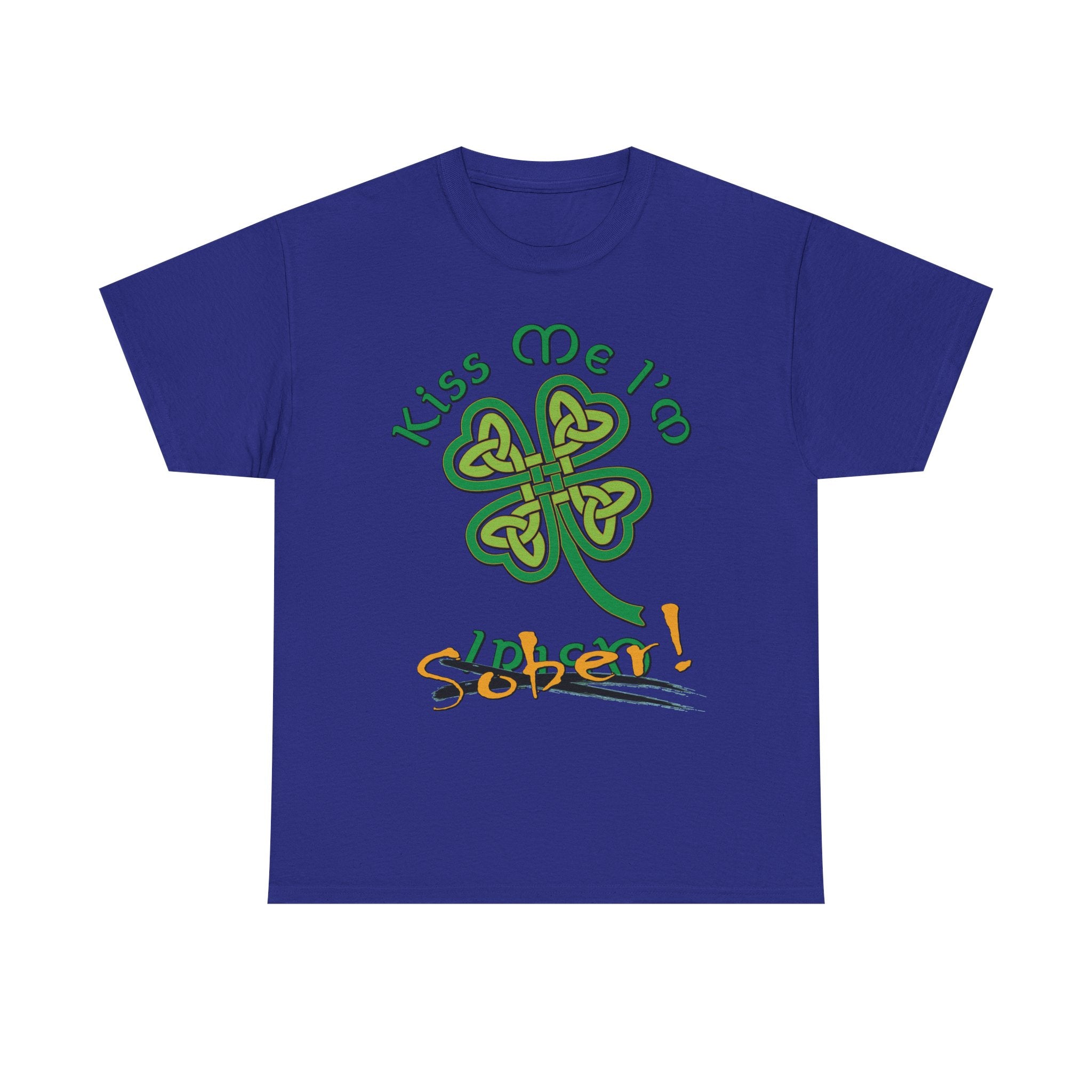 Kiss Me I'm Sober T-Shirt | Shamrock on Cool Colors