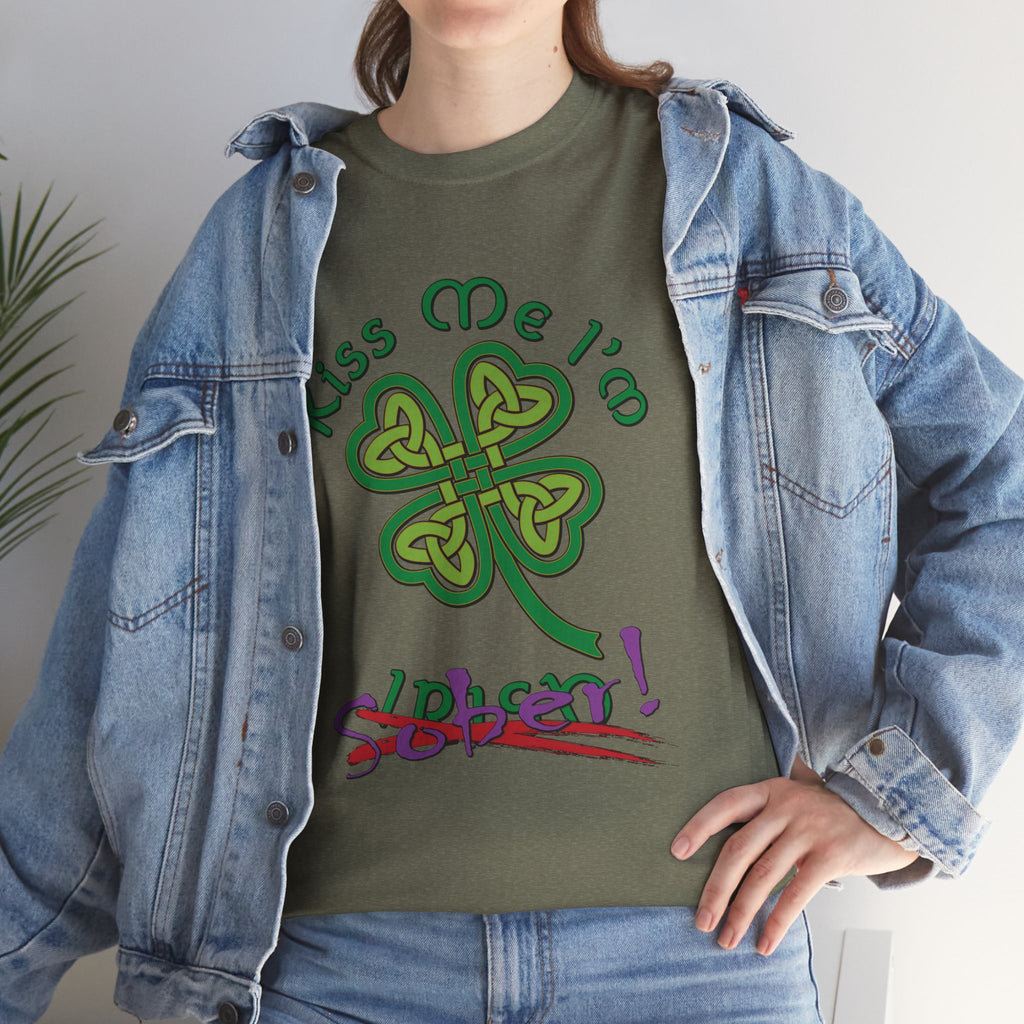 Kiss Me I'm Sober T-Shirt | Shamrock on Greens