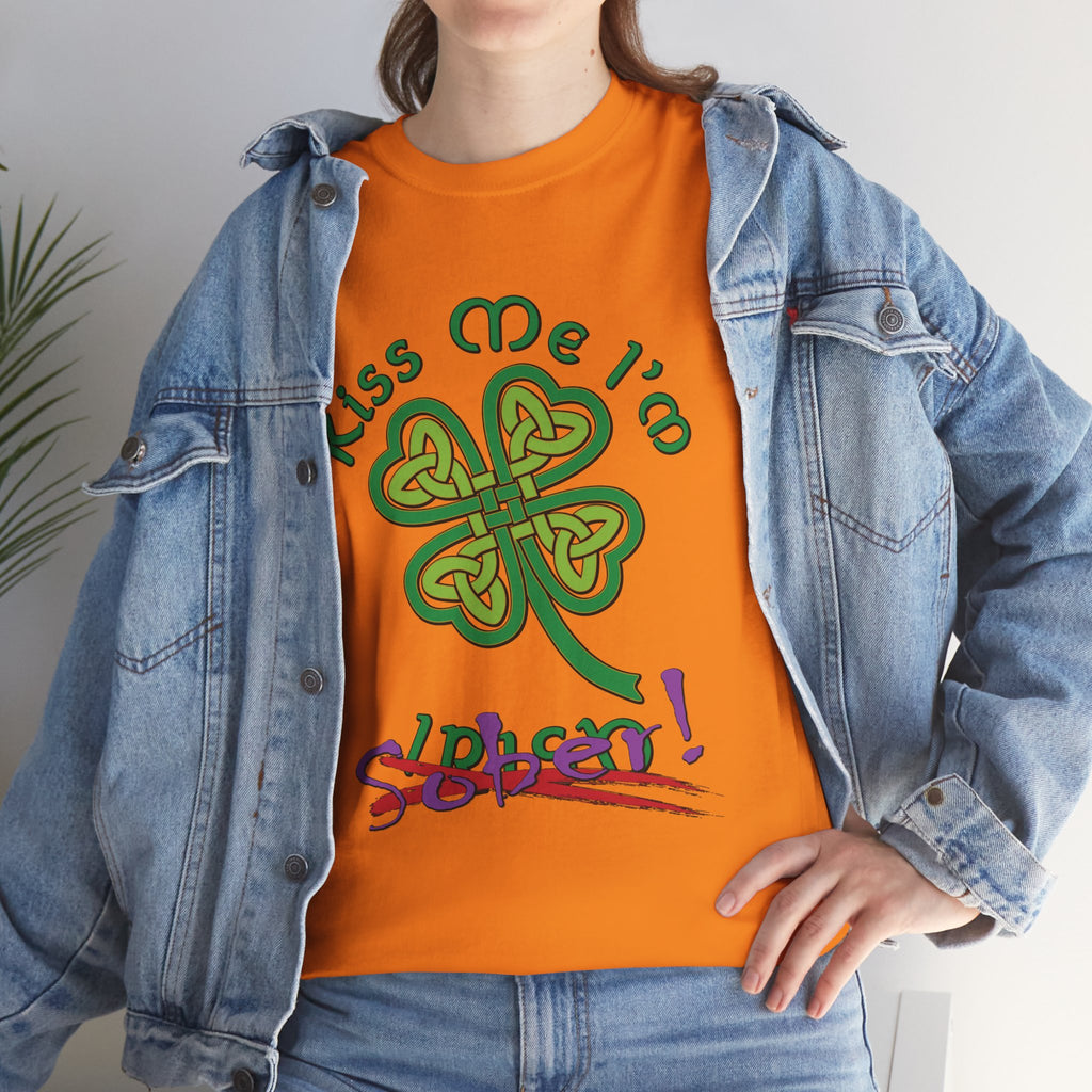 Kiss Me I'm Sober T-Shirt | Shamrock on Warm Colors