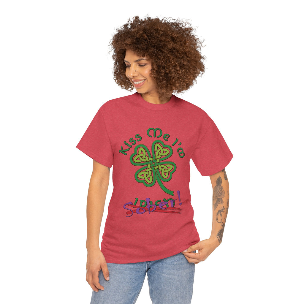 Kiss Me I'm Sober T-Shirt | Shamrock on Warm Colors