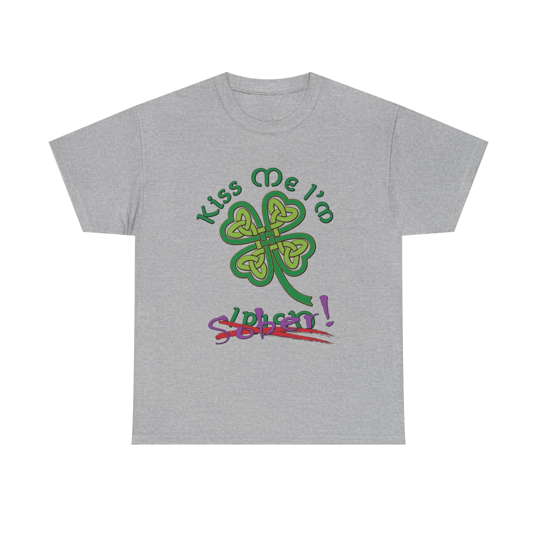 Kiss Me I'm Sober T-Shirt | Shamrock on Neutral Colors